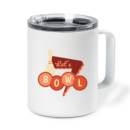 Lets Bowl Bowling Quote Flat Insulated Coffee Mug 10oz