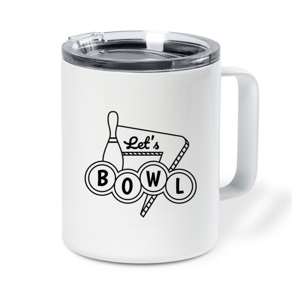 Bowling Stroke Sign Lets Bowl Insulated Coffee Mug 10oz